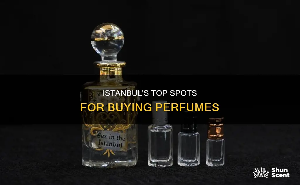 where to buy perfume in istanbul
