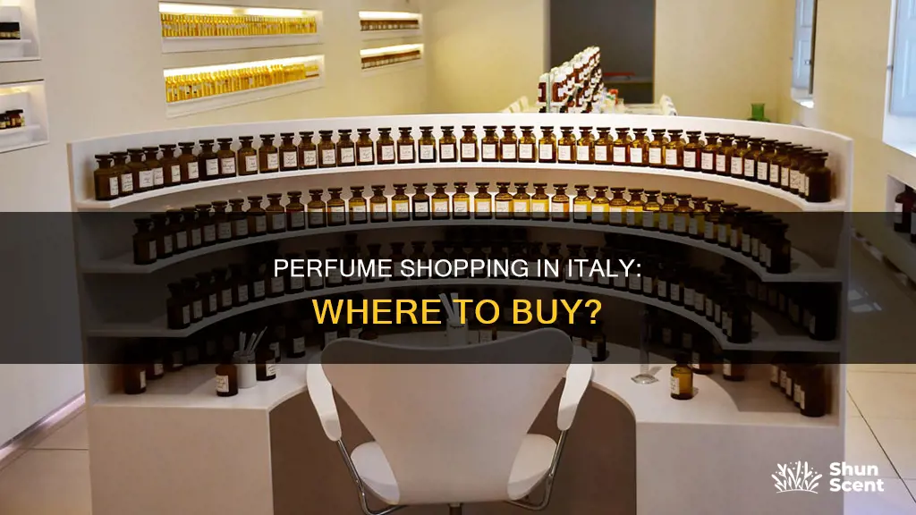 where to buy perfume in italy