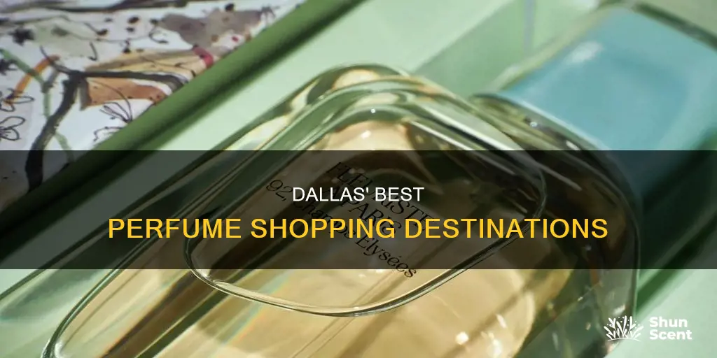 where to buy perfumes in dallas