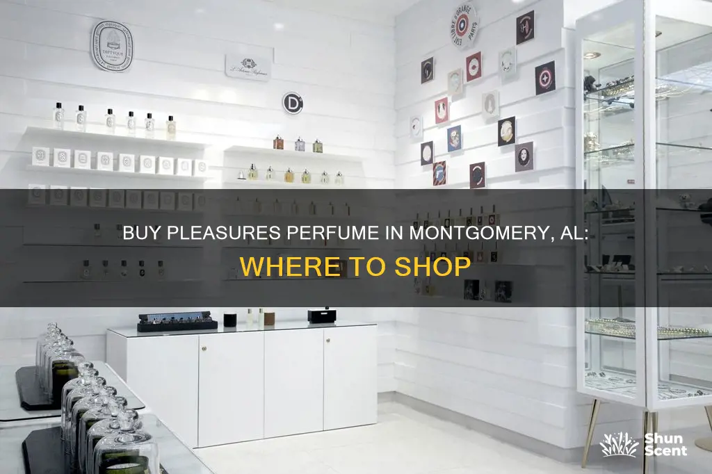 where to buy pleasures perfume in montgomery al