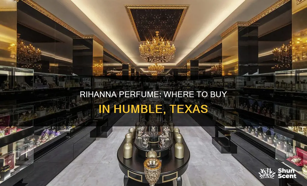 where to buy rihanna perfume in humble texas