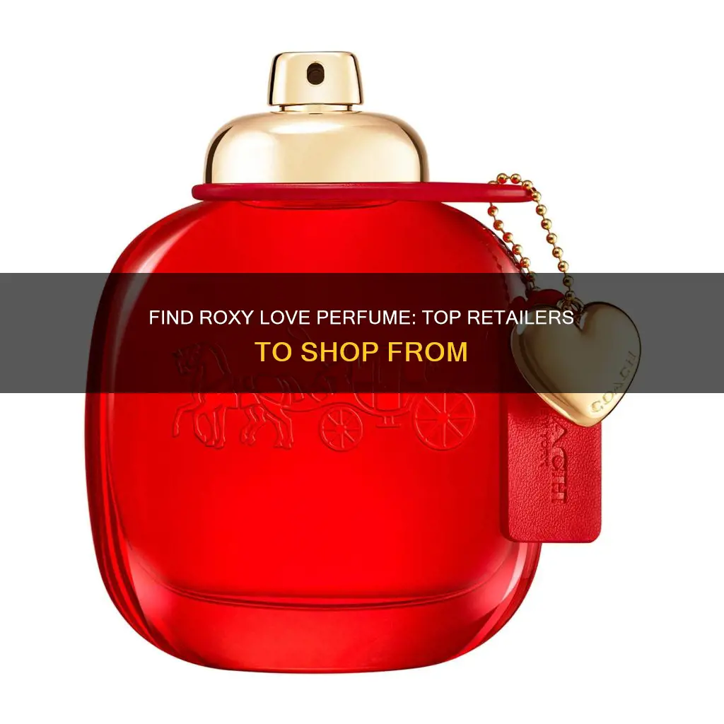 where to buy roxy love perfume