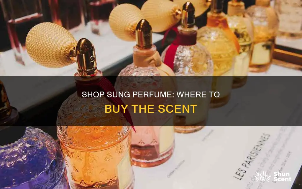 where to buy sung perfume