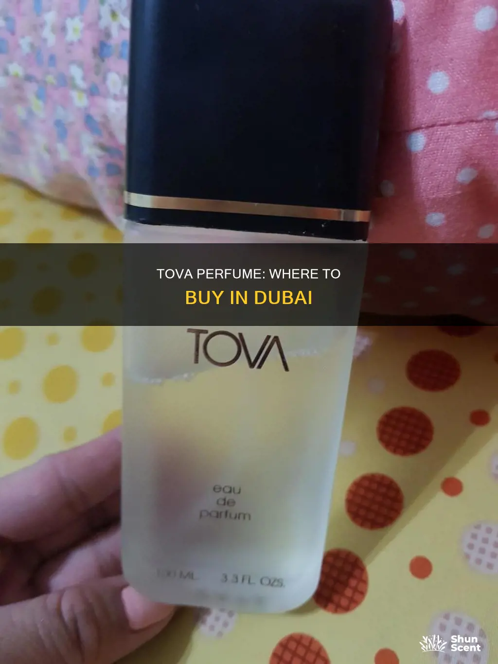 where to buy tova perfume in dubai