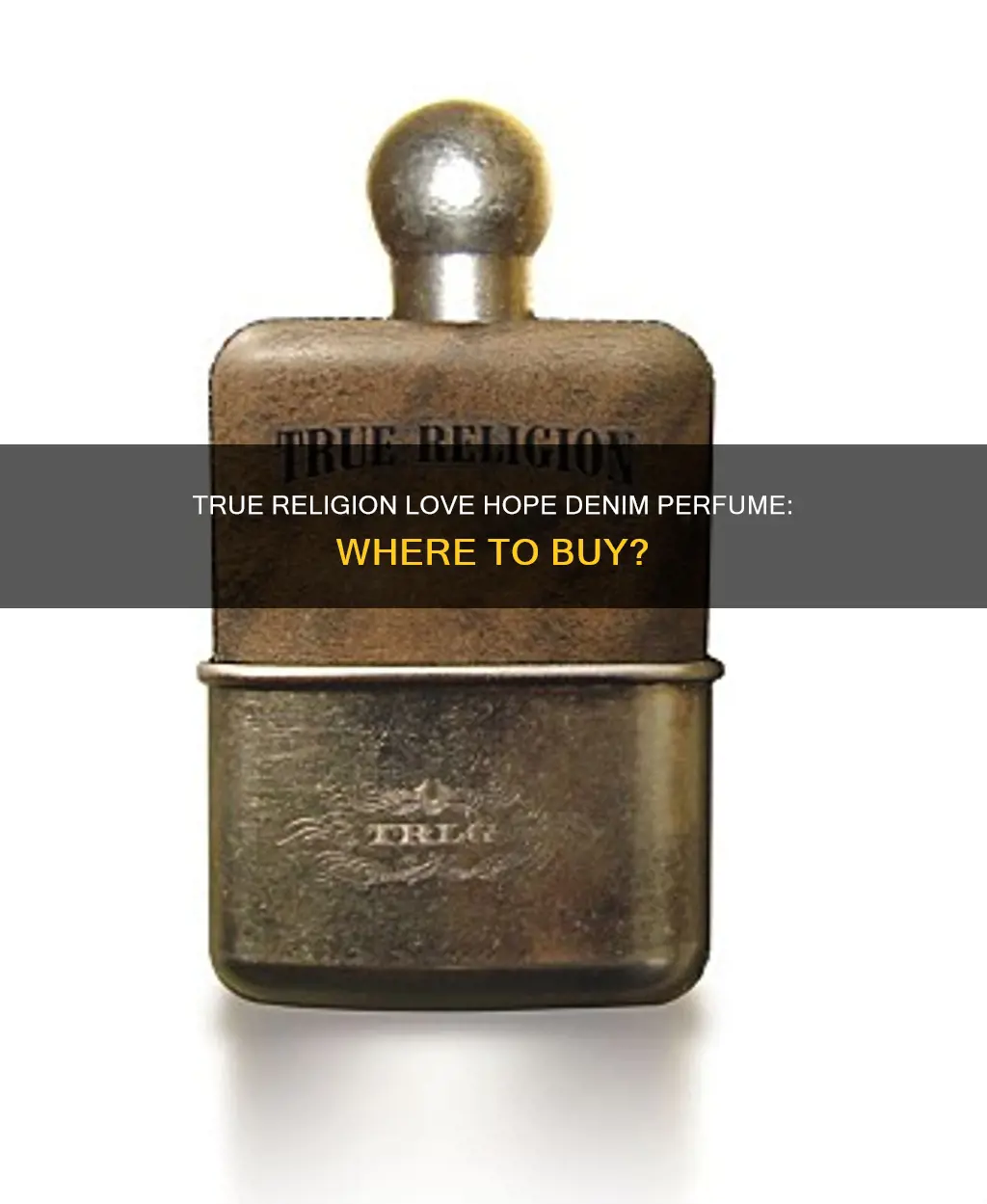 where to buy true religion love hope denim perfume
