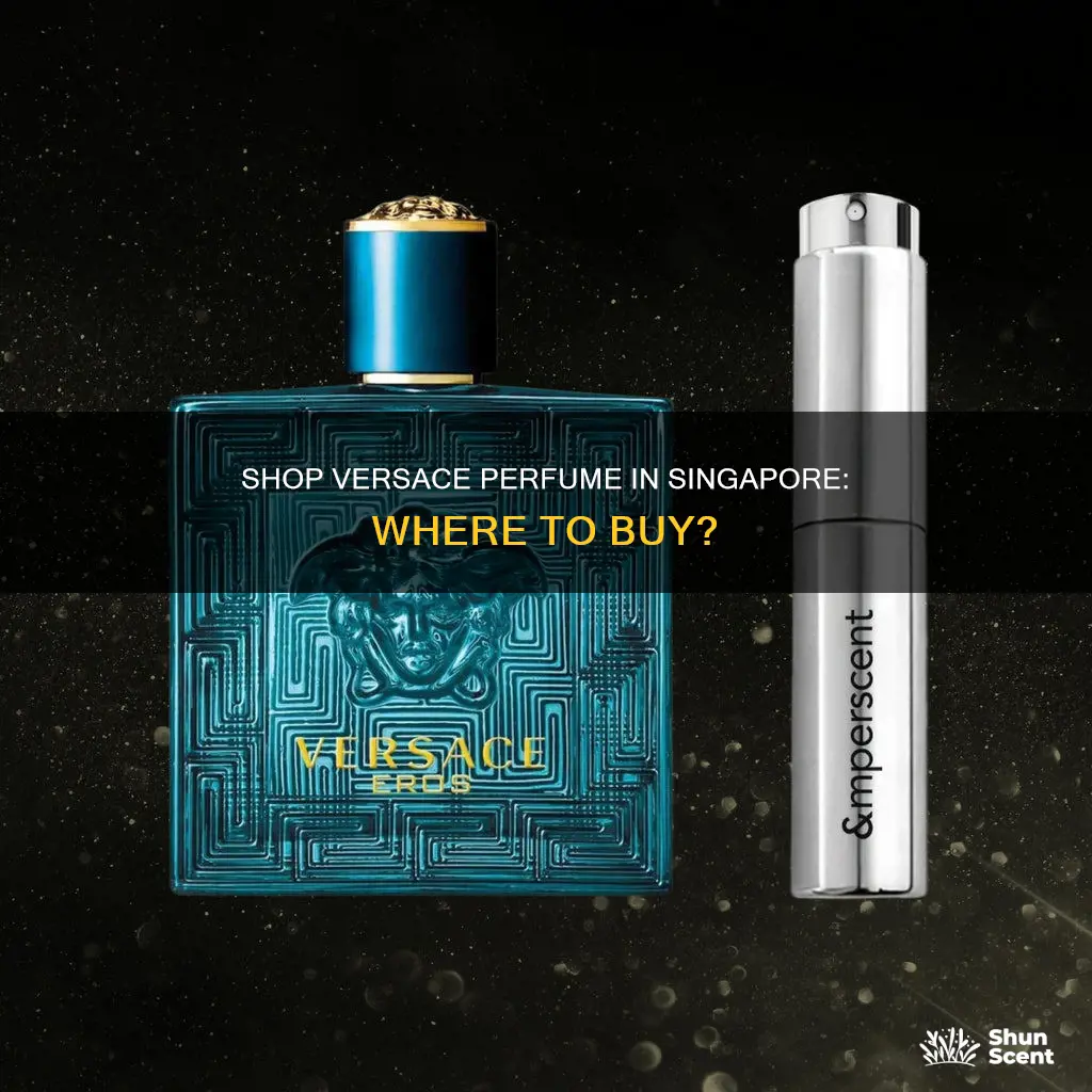 where to buy versace perfume in singapore