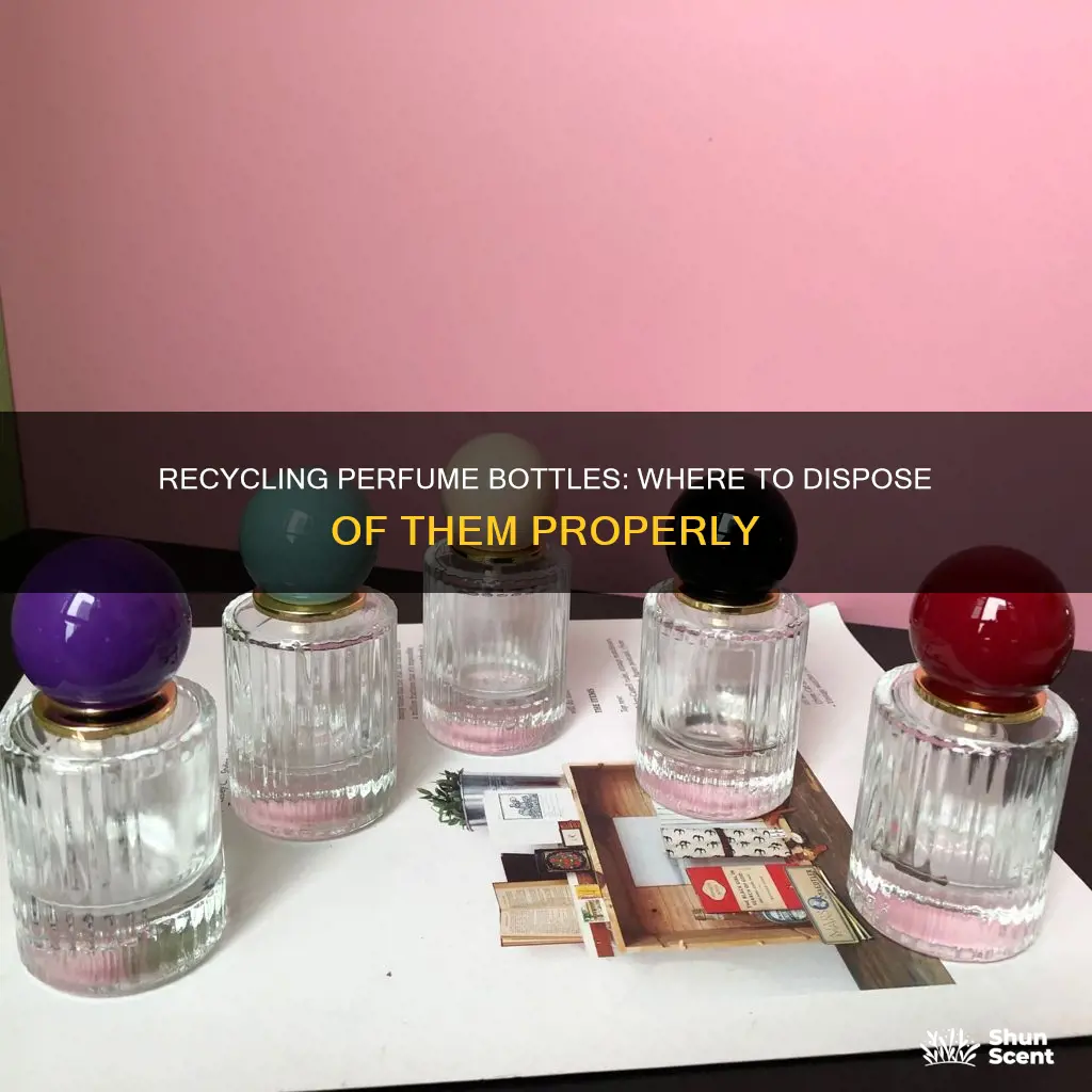 where to dispose perfume bottle