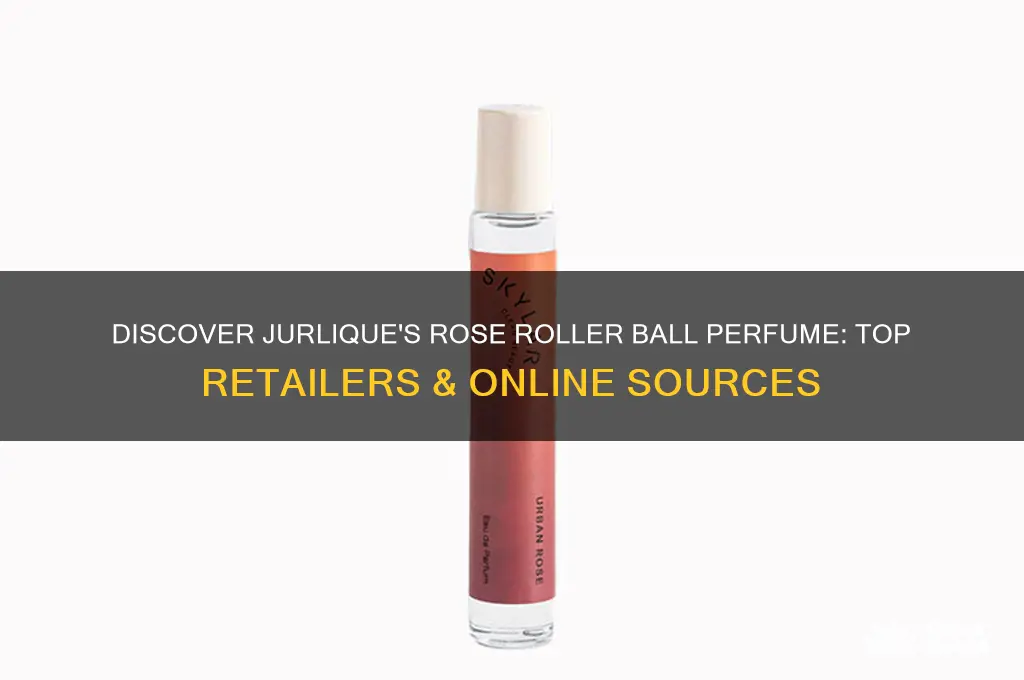 where to find essence of rose roller ball perfume jurlique
