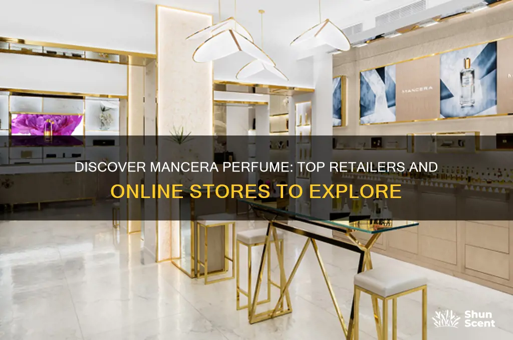 where to find mancera perfume