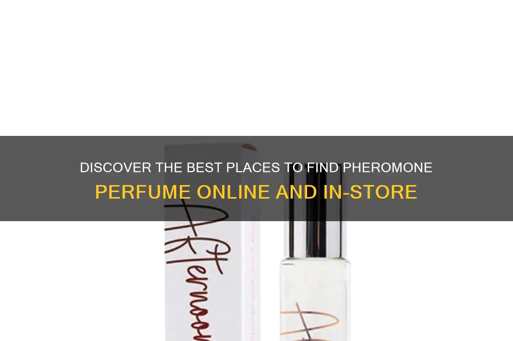 where to find pheromone perfume