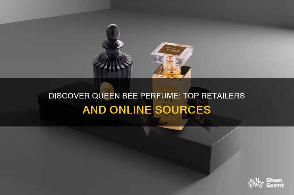 where to find queen bee perfume