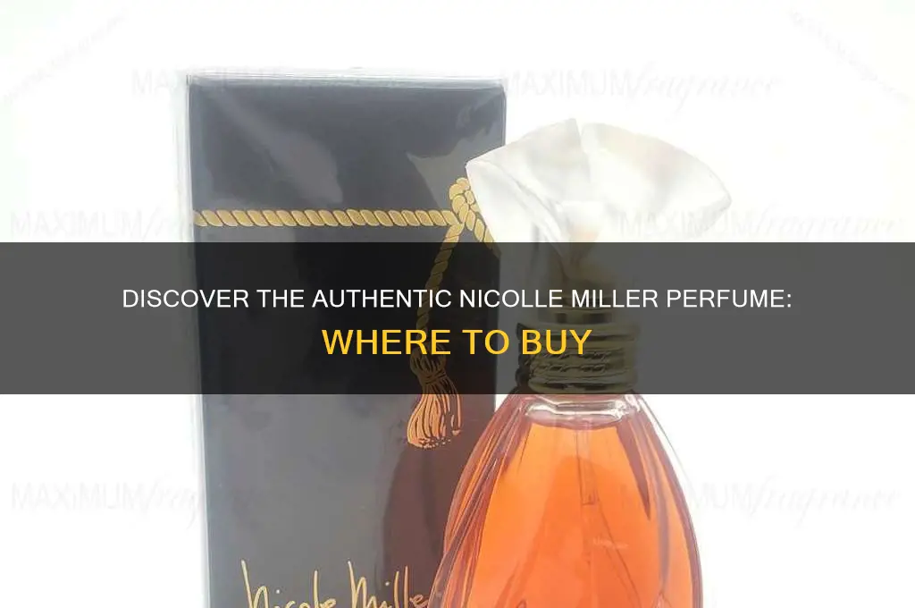 where to find the original nicolle miller perfume