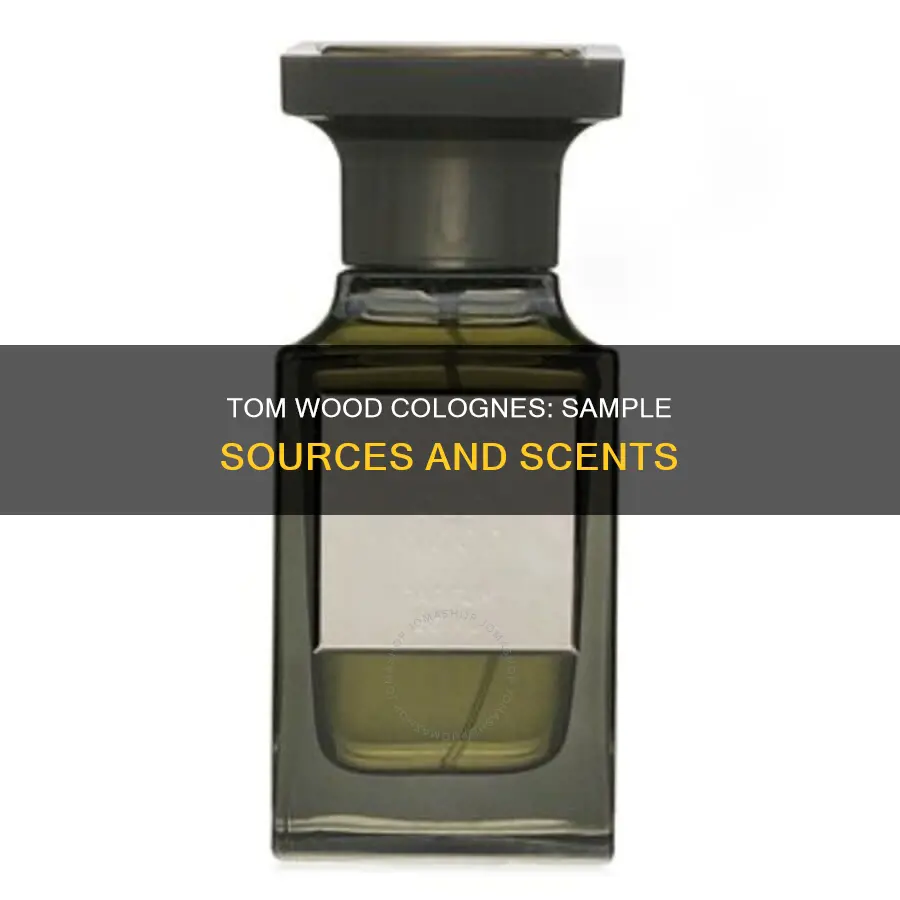 where to get samples of tom wood colognes