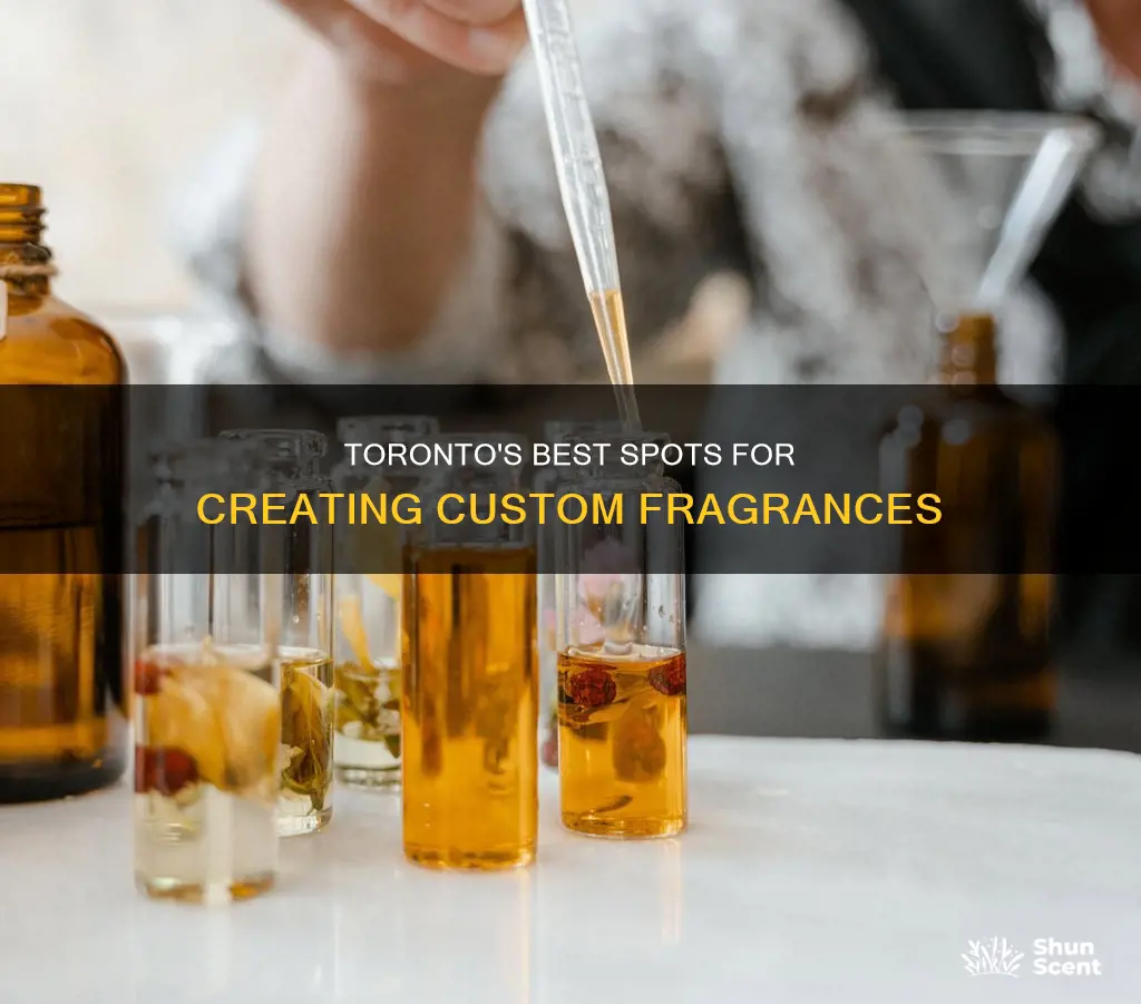 where to make your own perfume in toronto