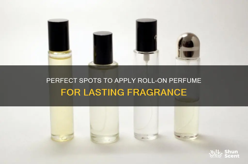 where to place roll on perfume