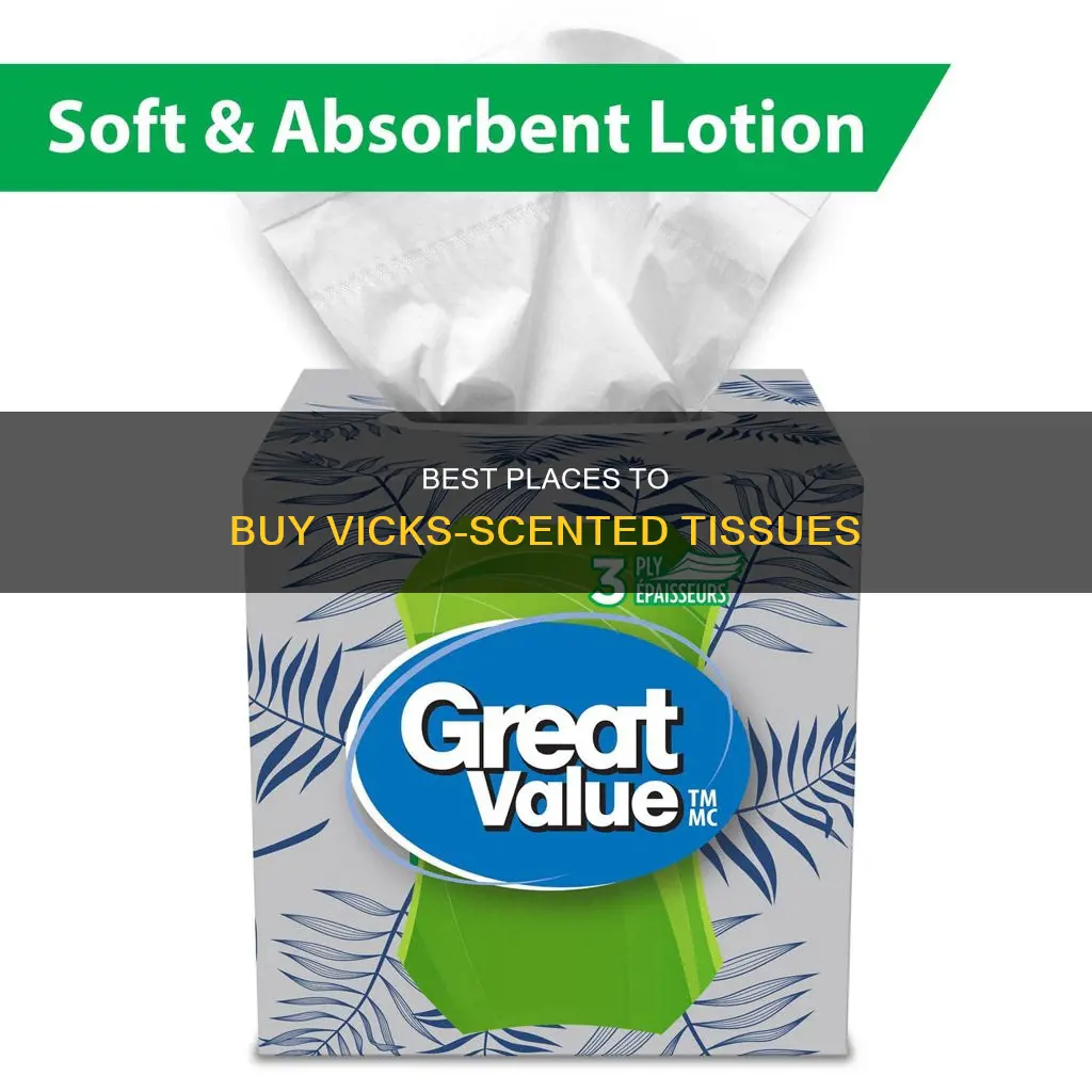 where to purchase tissues with vicks fragrance