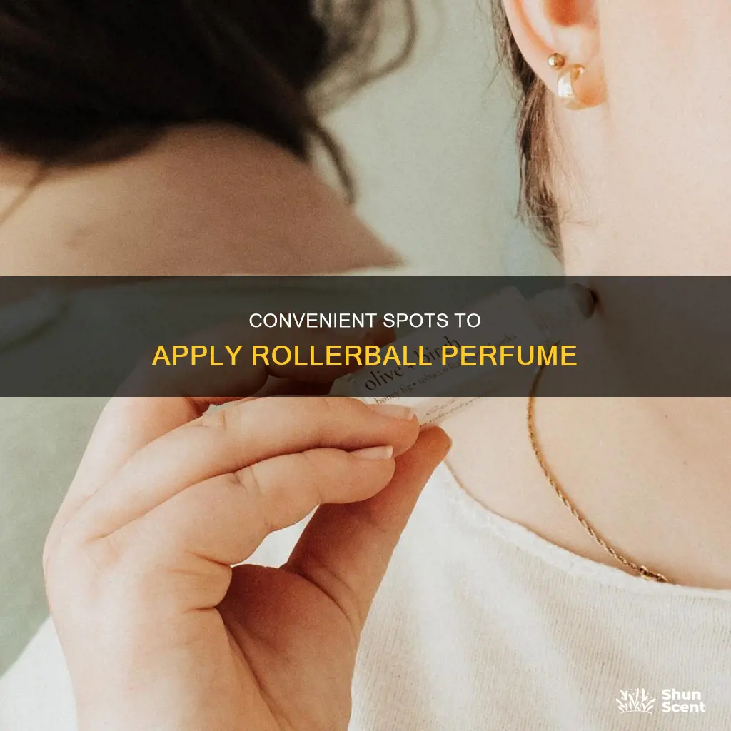 where to put rollerball perfume