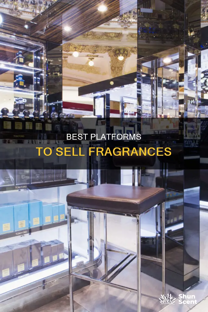 where to sell fragrances