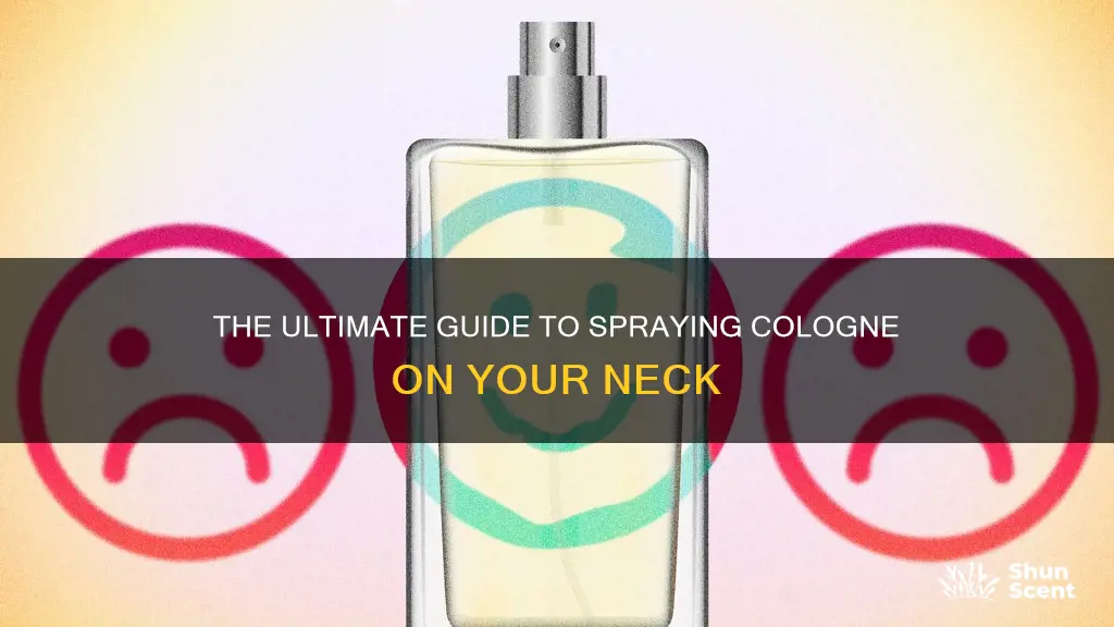 where to spray cologne on neck