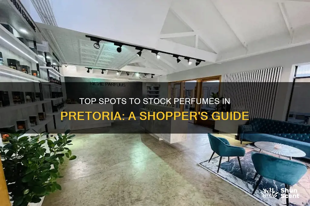 where to stock perfumes in pretoria
