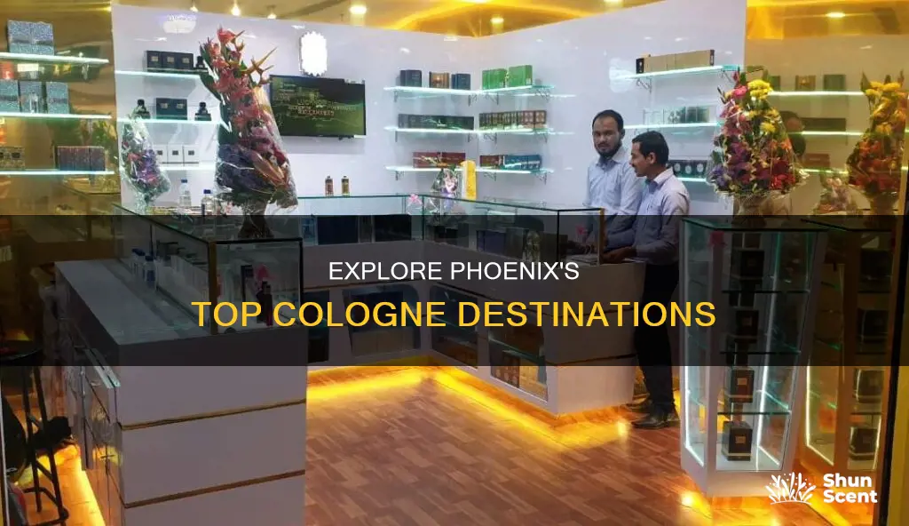 where to try cologne in phoenix