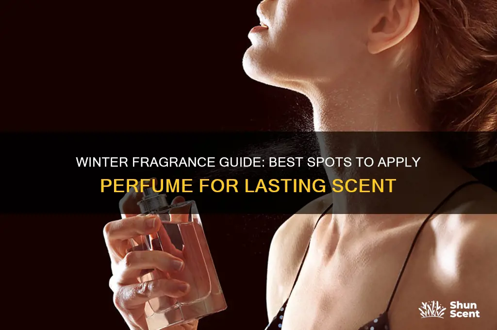 where to wear perfume in winter