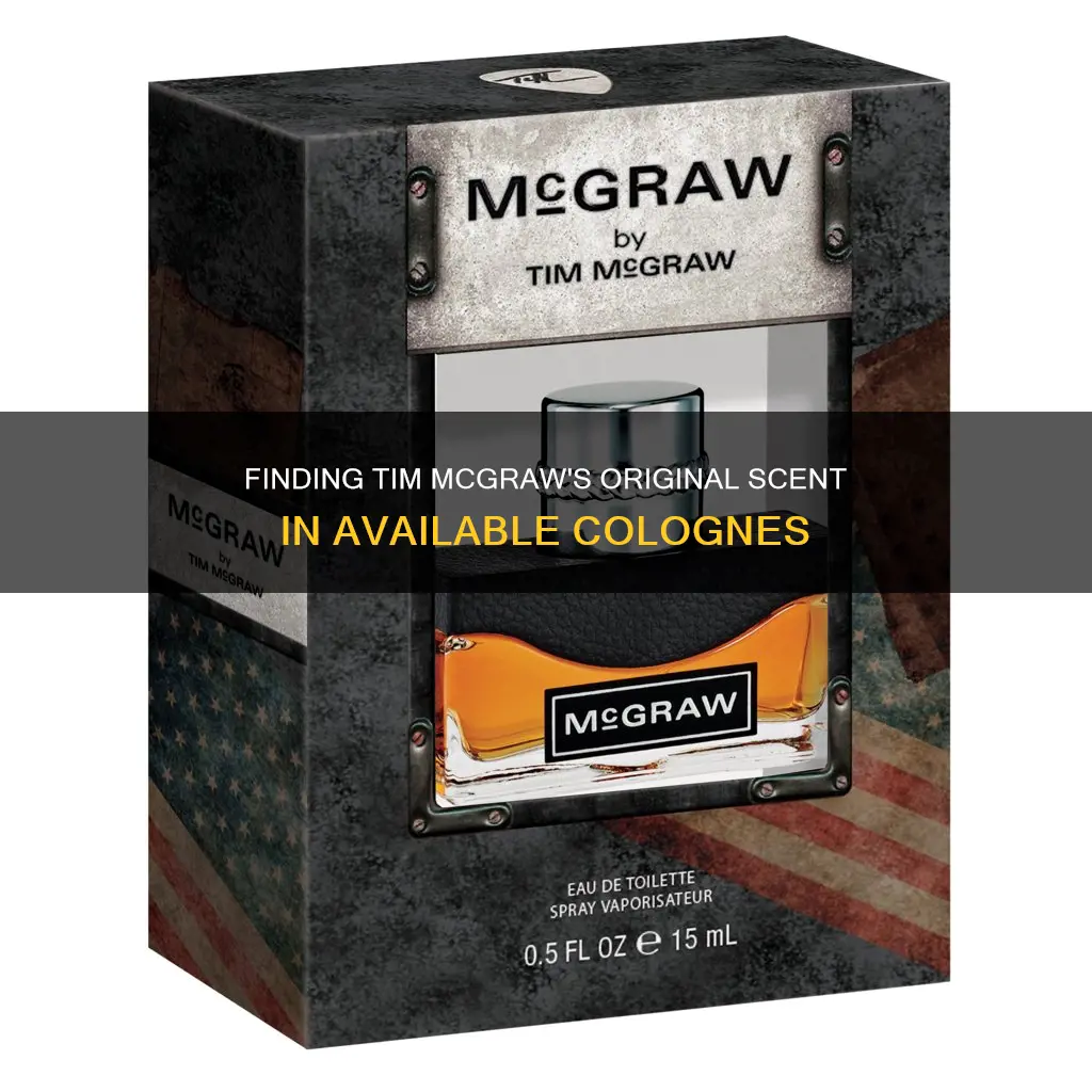 which available cologne is similar to tim mcgraw original