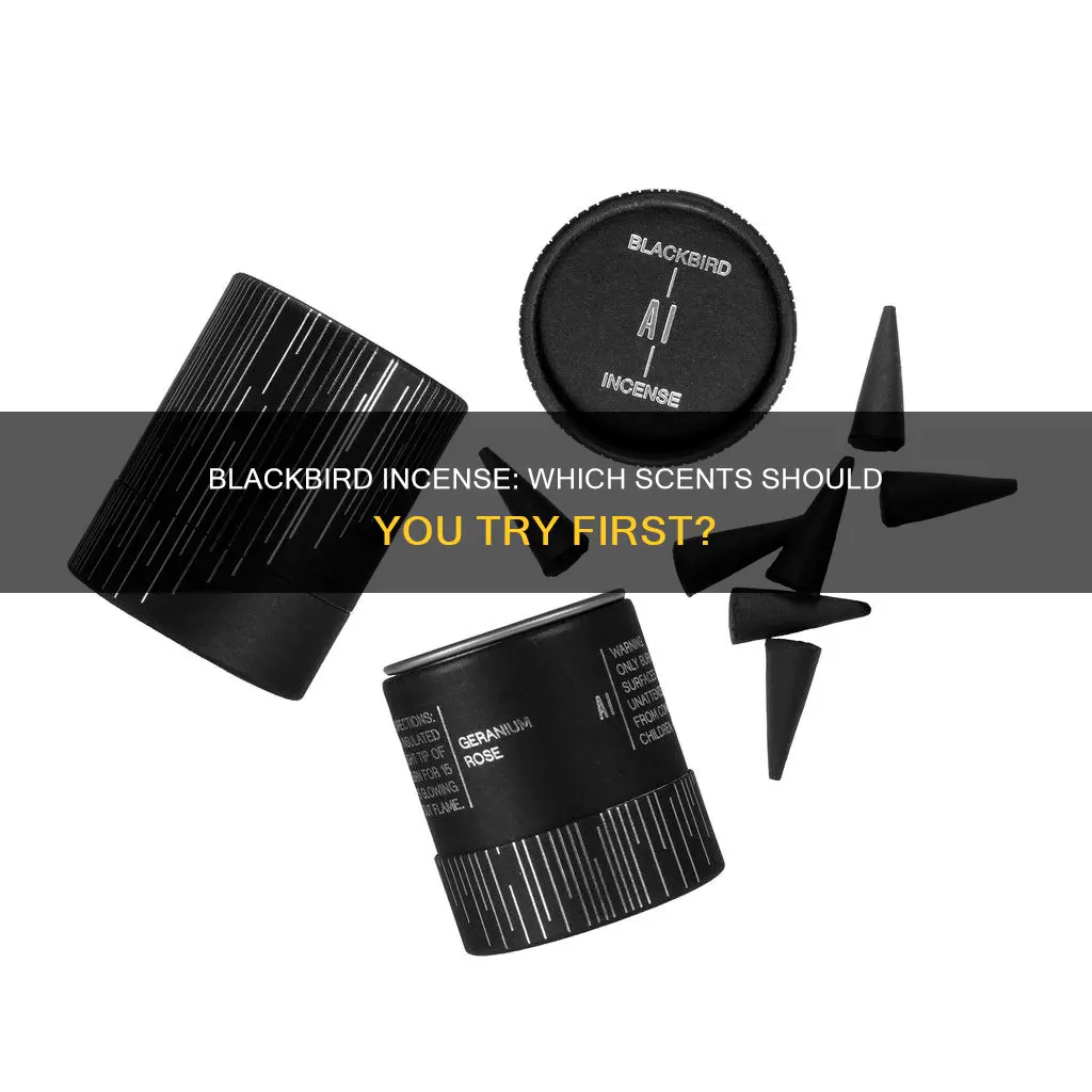 which blackbird incense to get