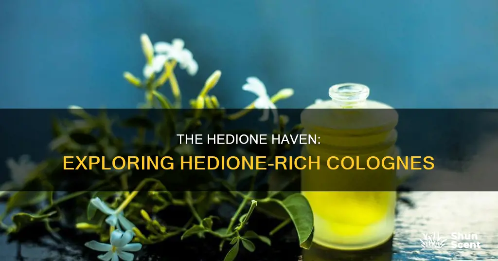 which cologne has the most hedione