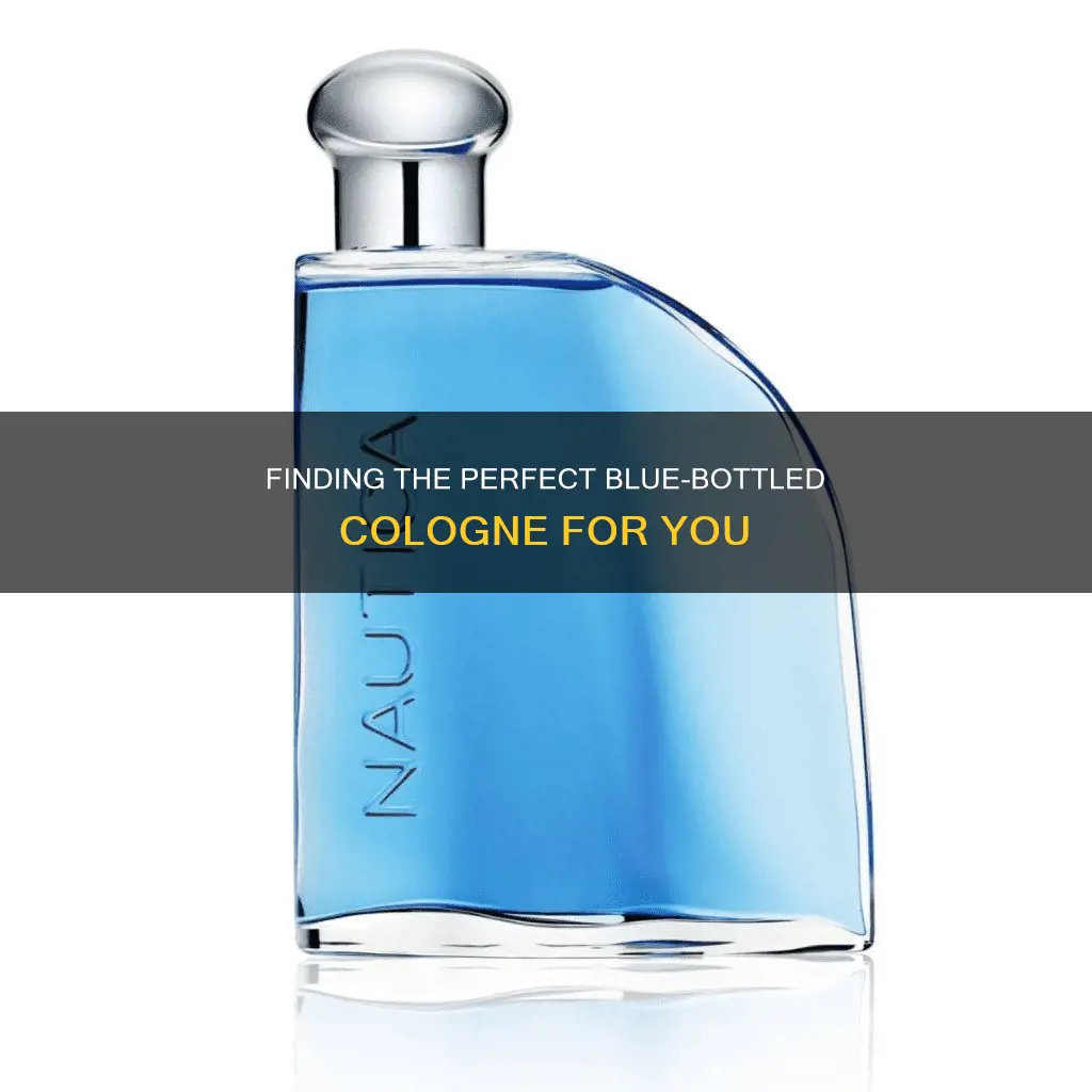 which cologne in blue bottle