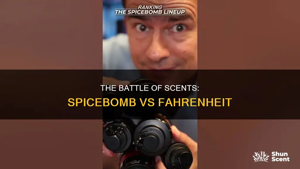 which cologne is better spicebomb or farenheit