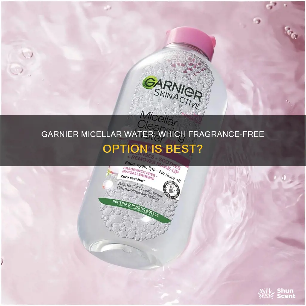 which garnier micellar water is fragrance free