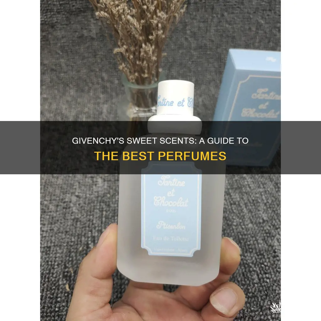 which givenchy perfume is sweet smelling