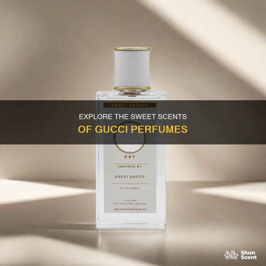 which gucci perfume smells sweet