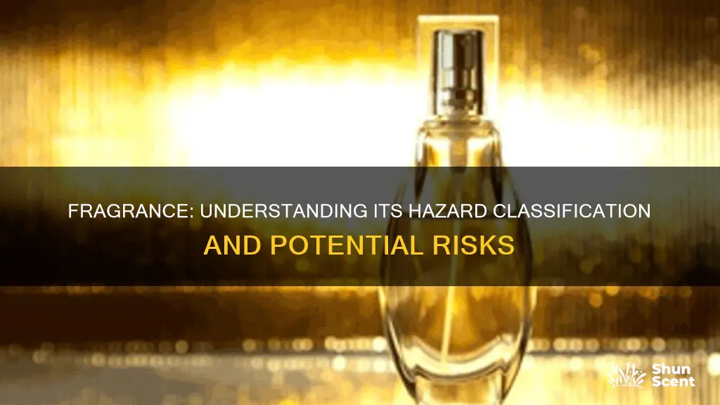 which hazard class is fragrance