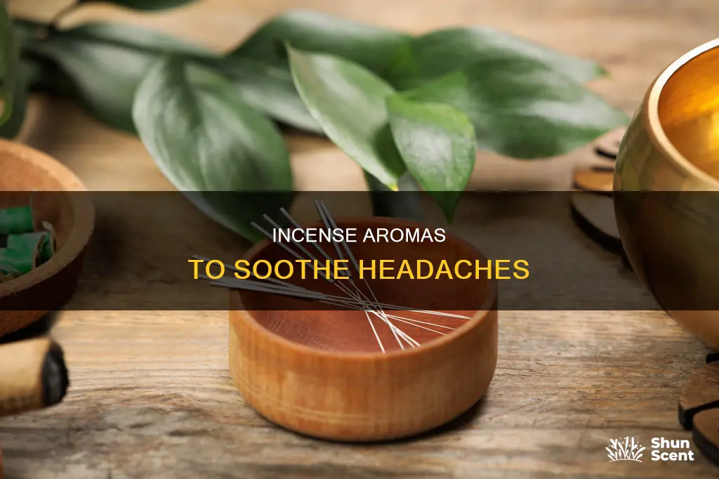 which incense for headaches
