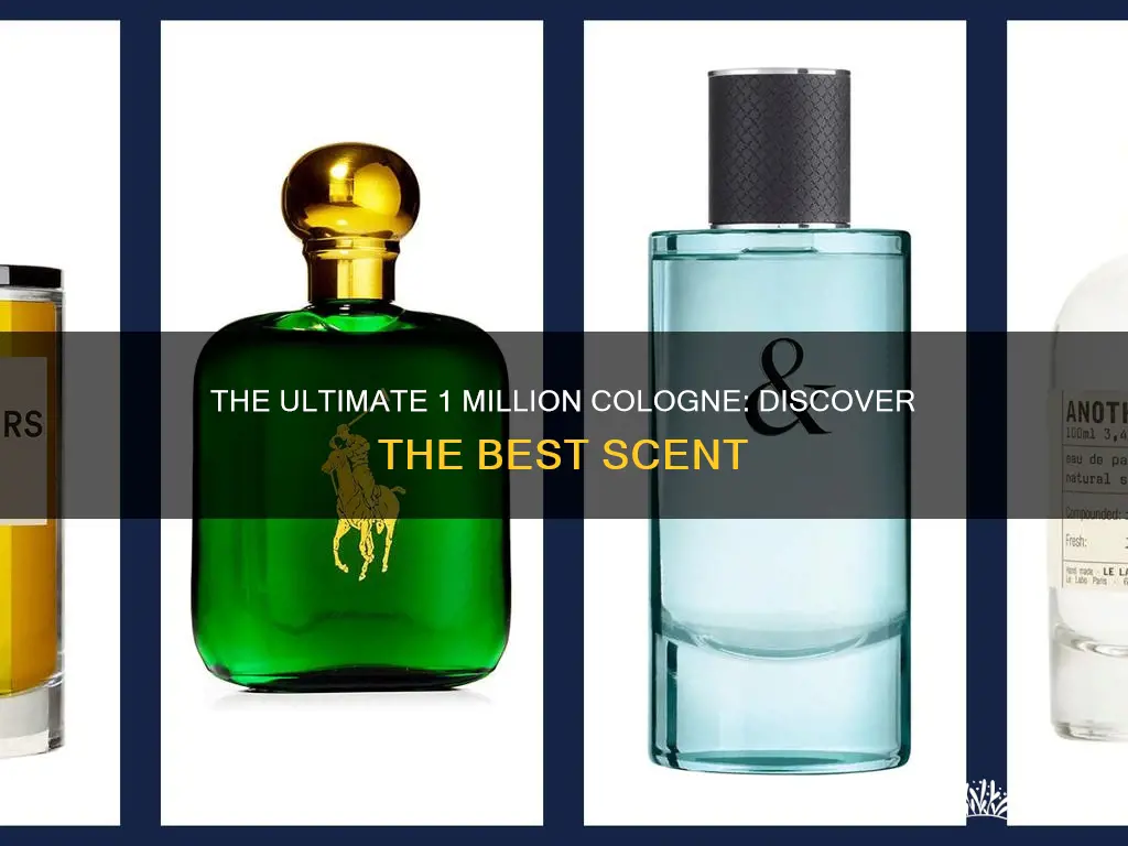 which is the best 1 million cologne