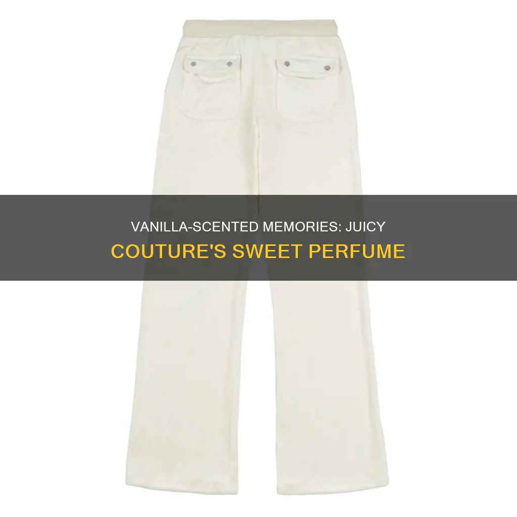 which juicy couture perfume smells like vanilla