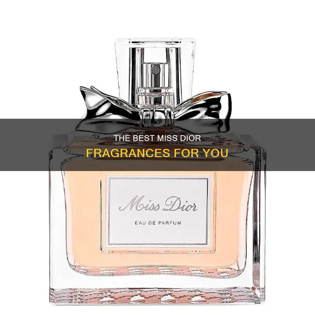 which miss dior perfume is the best