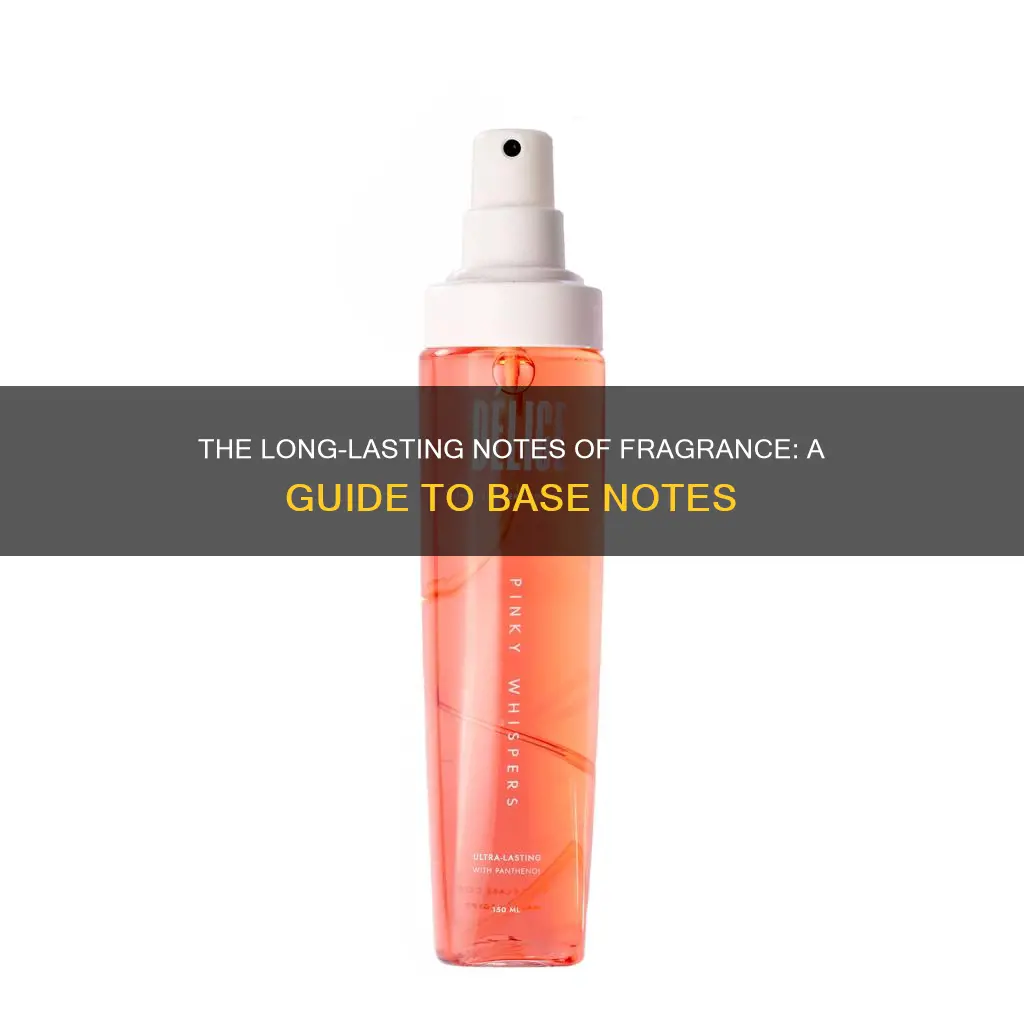 which notes last longer in a fragrance