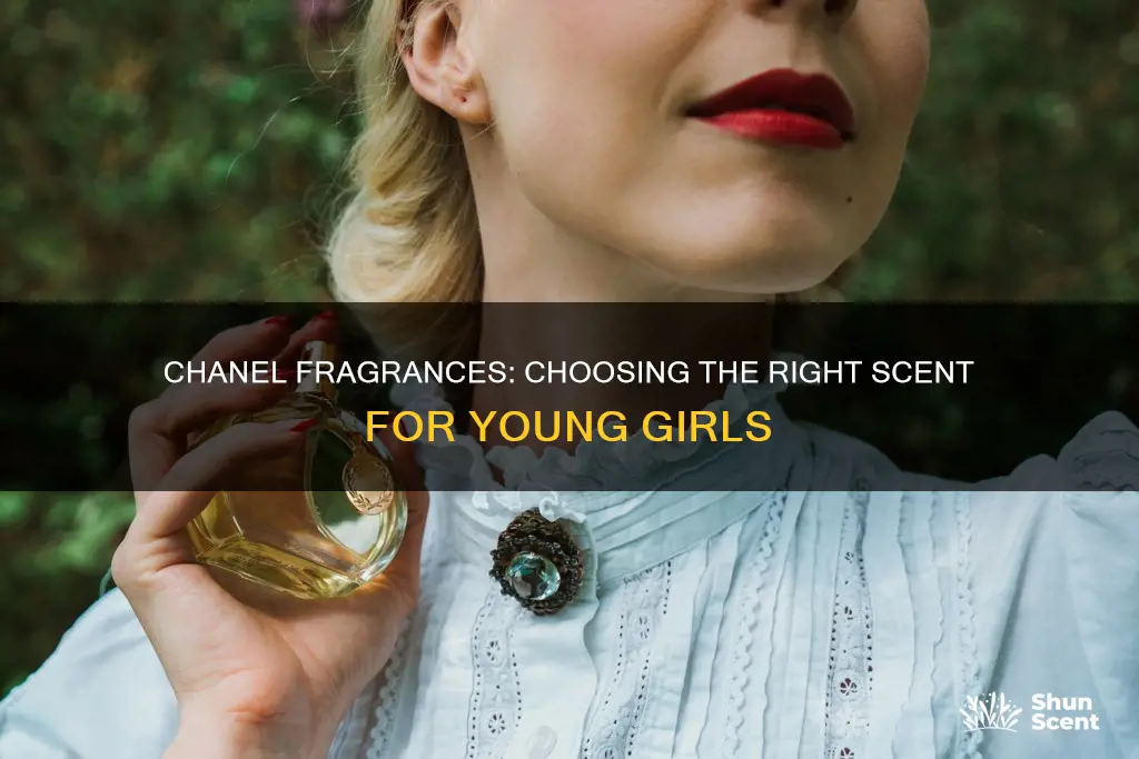 which of chanel fragrances is appropriate for young girl