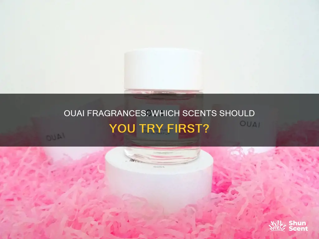 which ouai perfume is the best