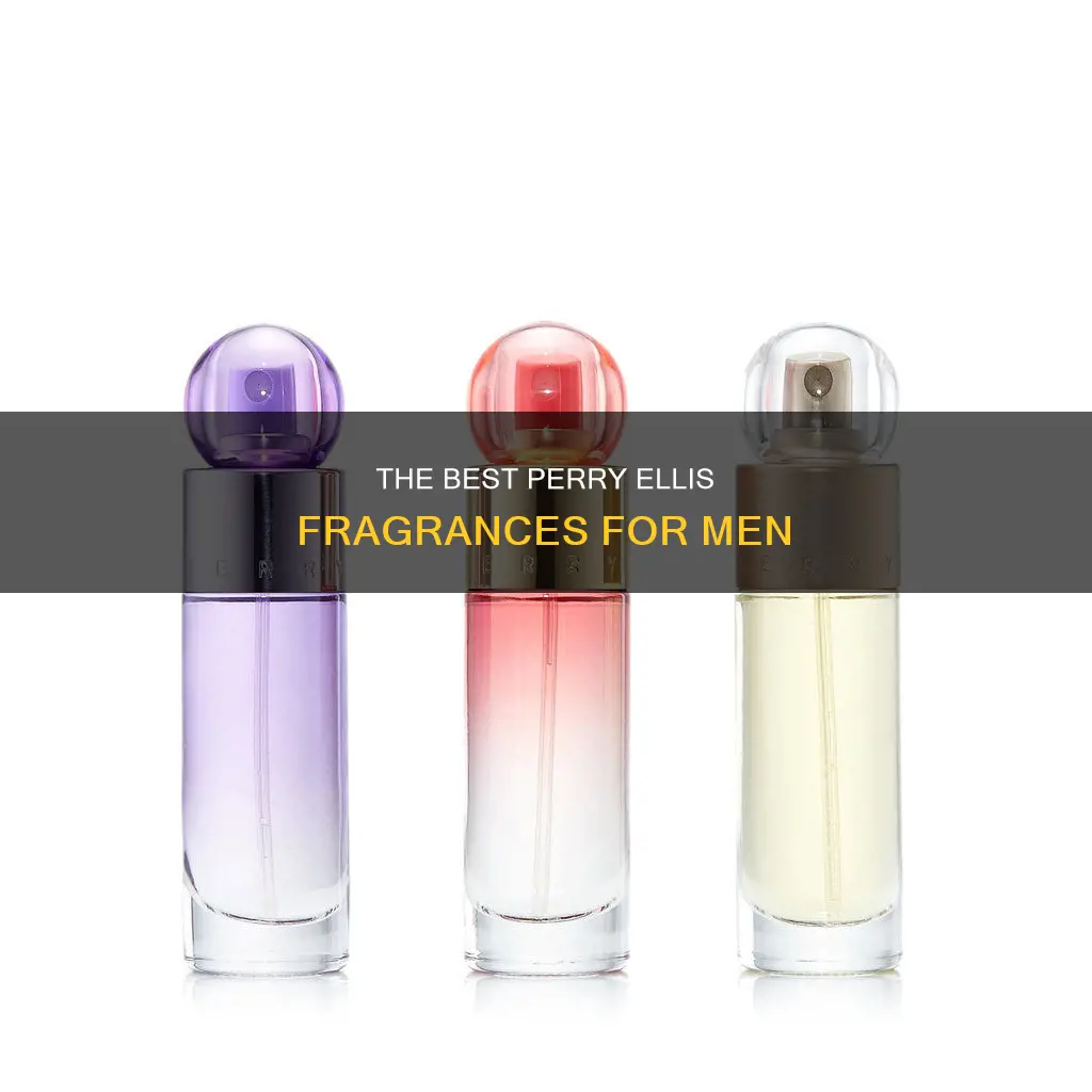 which perry ellis fragrances for men is the best