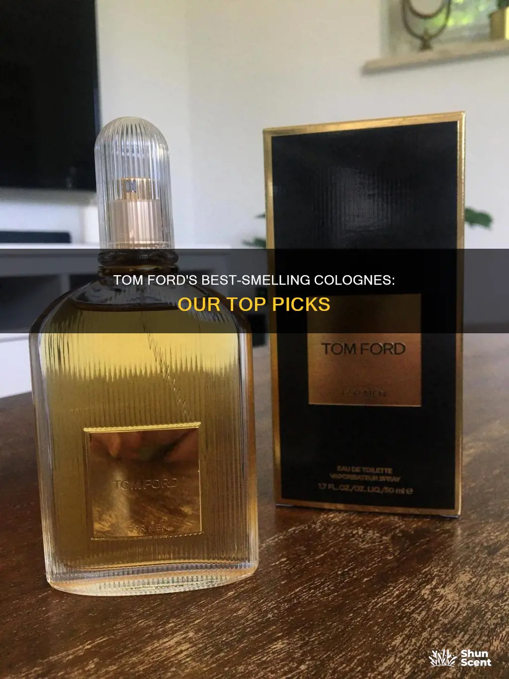 which tom ford cologne smells the best