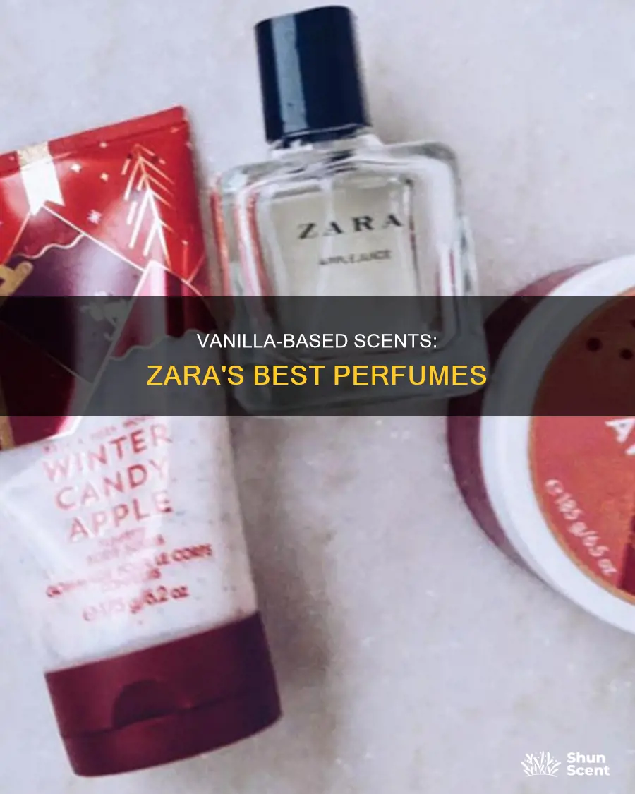 which zara perfume smells like vanilla