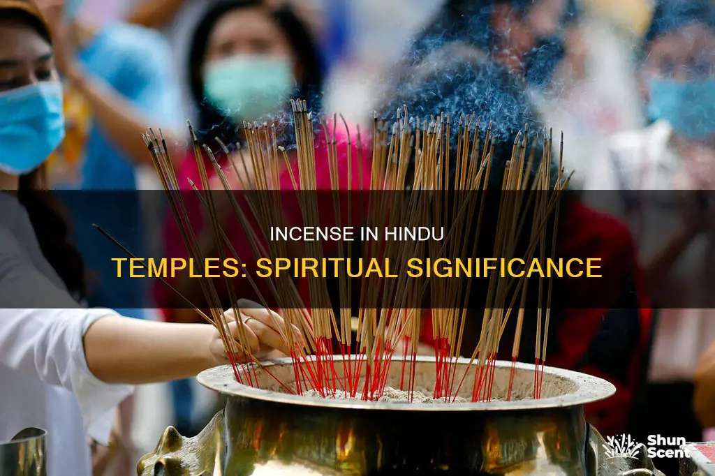 who do we use incense in hindu temples