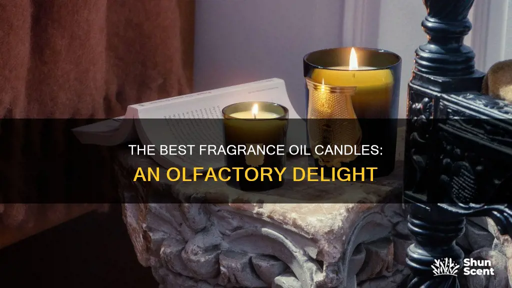 who has the best smelling fragrance oils candles