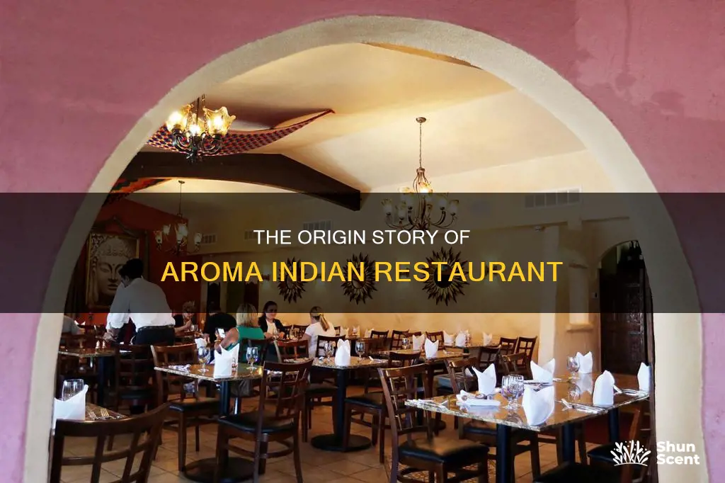 who invented aroma indian restaurant