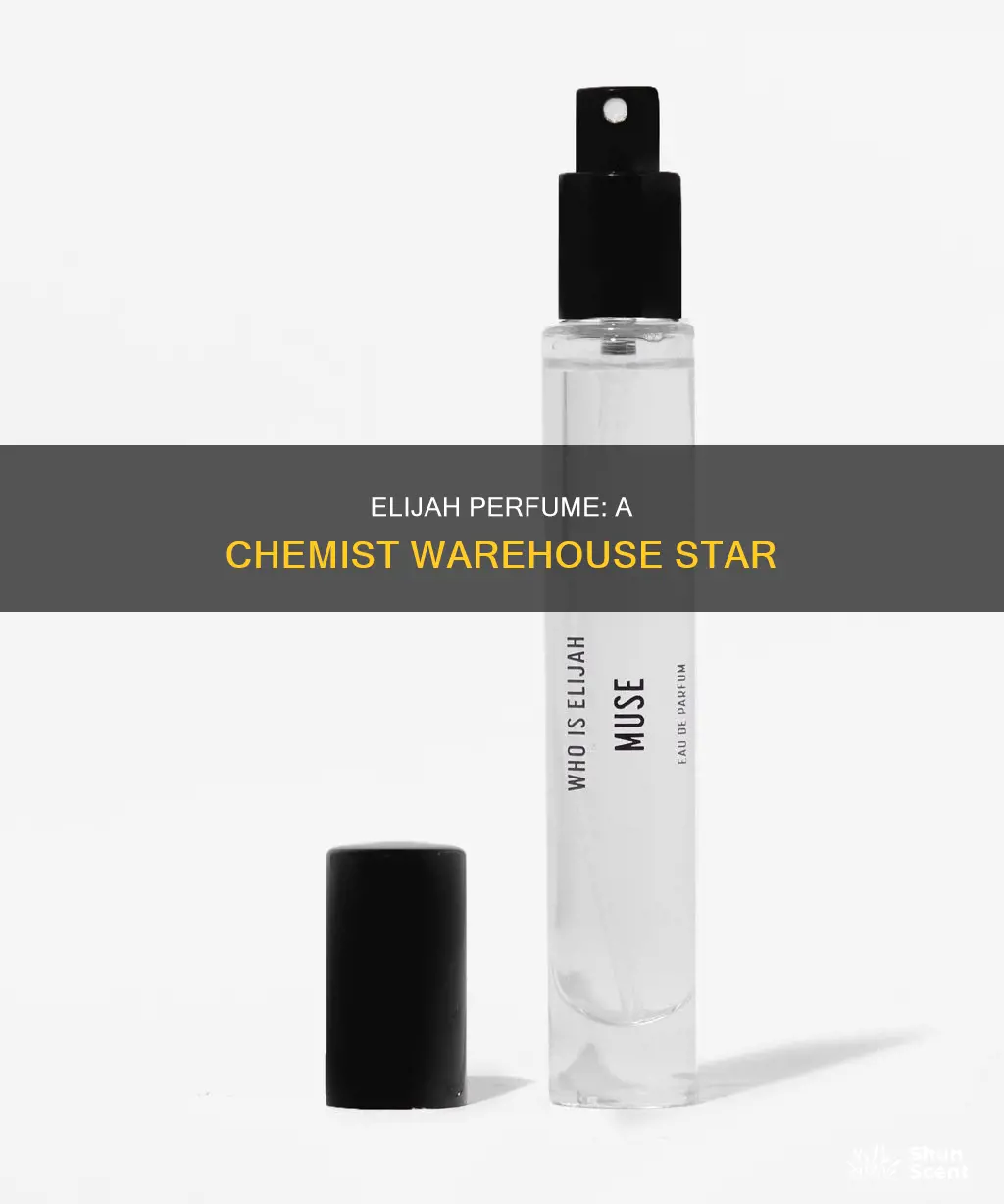 who is elijah perfume chemist warehouse
