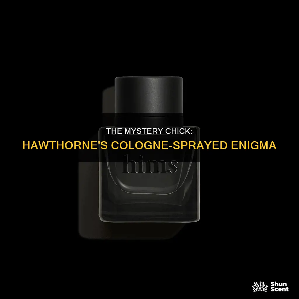 who is hawthorne cologne chick